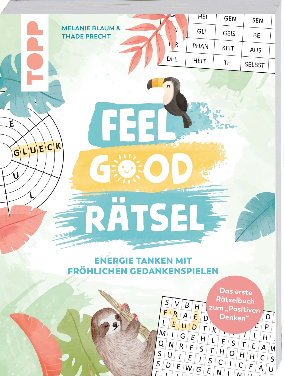 Melanie Blaum; Thade Precht / Feel Good Rätsel. Das Erste Rätselbuch
