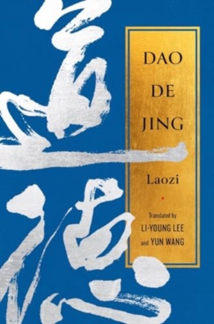 Dao De Jing by Laozi (Hardback Book)