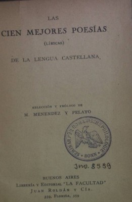 Las Cien Mejores Poesias (Líricas) de la Lengua Castellana. Menendez, M.: