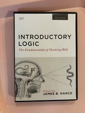Introductory Logic : The Fundamentals of Thinking Well (Teacher Edition) by Doug
