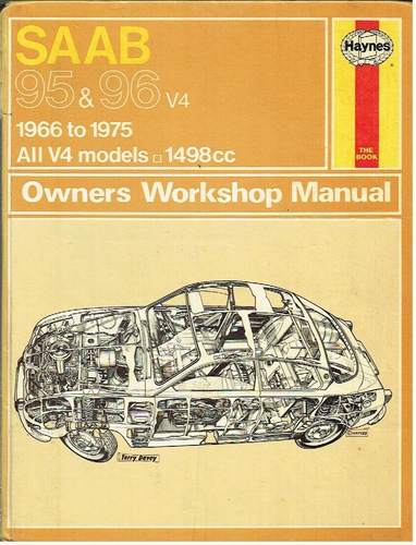 Saab 95 Kombi 96 Limousine 1.5 1.7 Liter V4 '66-75 Betriebsanleitung Reparaturanleitung *gebunden*