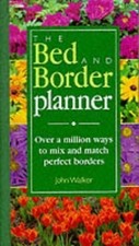 The Bed and Border Planner by Walker, John Book The Cheap Fast Free Post