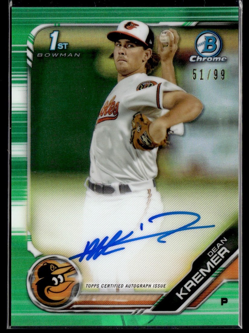 2019 Bowman Chrome 1st Green Refractor Dean Kremer Auto /99 Baltimore Orioles