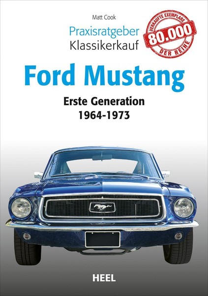 Praxisratgeber Klassikerkauf: Ford Mustang | Buch | 9783868529357-image