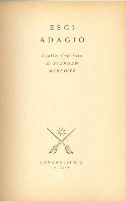 ESCI ADAGIO - STEPHEN MARLOWE      GIALLI PROIBITI LONGANESI