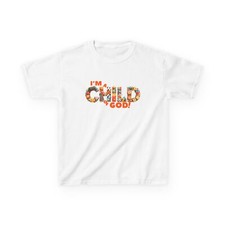 Kids Christian T-Shirt I Am a Child of God