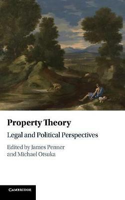 Property Theory Legal and Political Perspectives Penner Otsuka Hardback