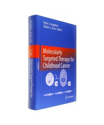 Molecularly Targeted Therapy for Childhood Cancer