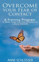 Overcome Your Fear Of Contact | Anne Schlosser | Taschenbuch | Englisch | 2020