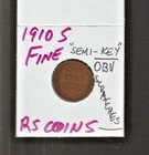 1910 S    FINE  LINCOLN CENT   1910S FINE  (scratches) / RS COINS #31M FREE SHIP