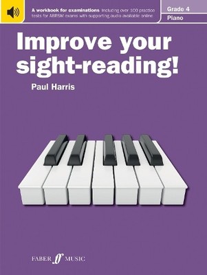 Improve your sight-reading! Piano Grade 4 by Paul Harris 0571533043