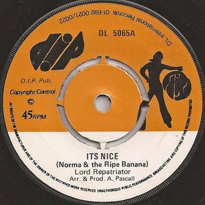 Lord Repatriator - It's Nice (Norma & The Ripe Banana) / Skins, 7'', (Vinyl)