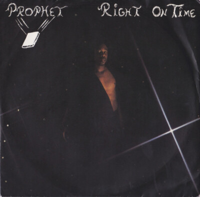 Prophet - Right On Time (7'') (Mint (M)) - 758664181