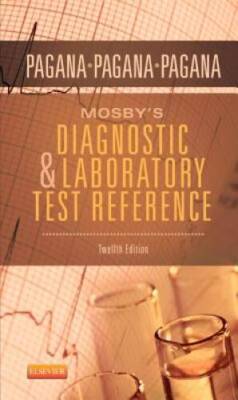 Mosby's Diagnostic and Laboratory Test Reference, 12e - Paperback - GOOD