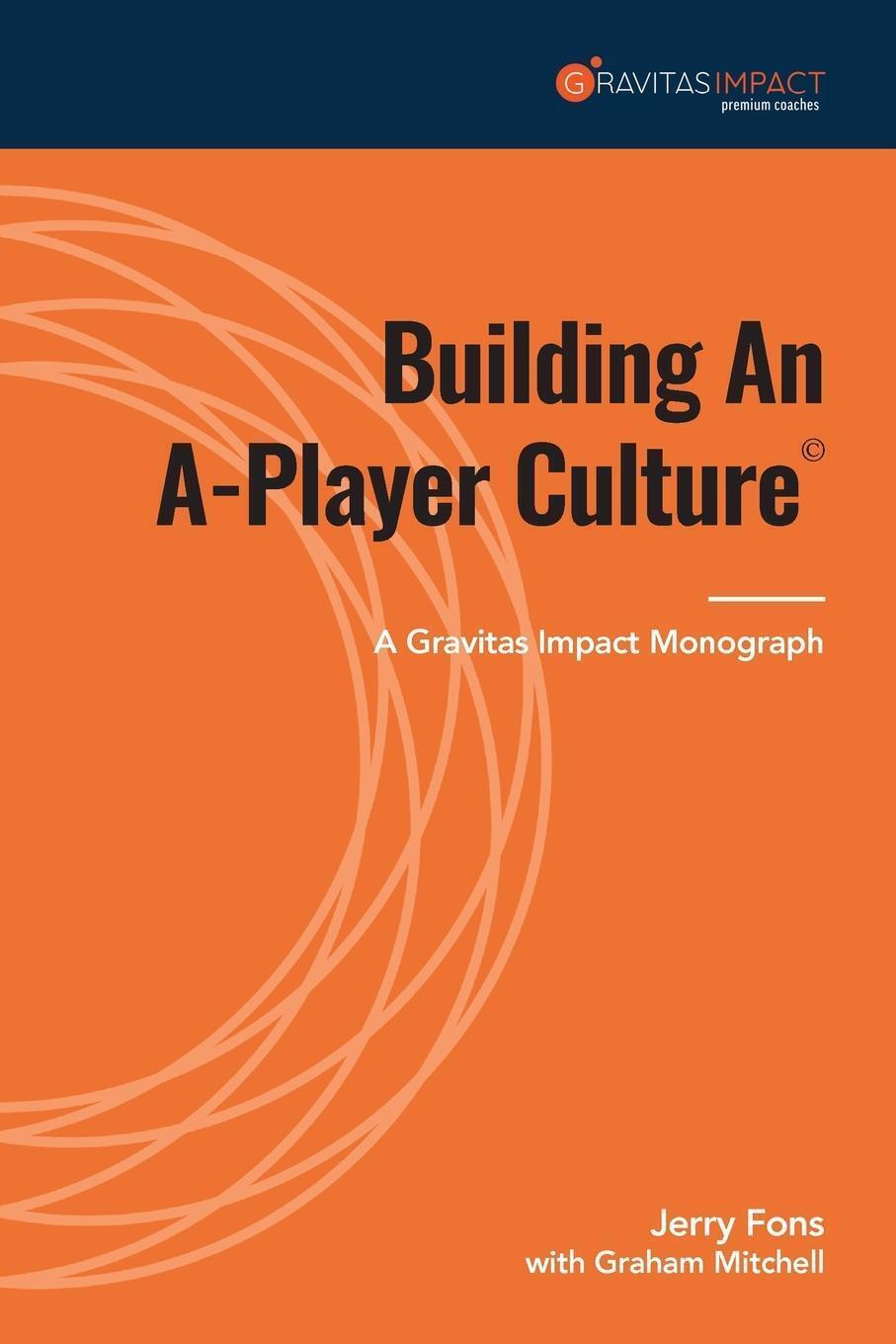 Thumbnail - Jerry Fons | Building An A-player Culture | Taschenbuch | Englisch