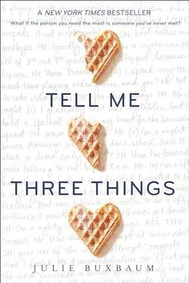 Tell Me Three Things - Paperback, by Buxbaum Julie - Very Good