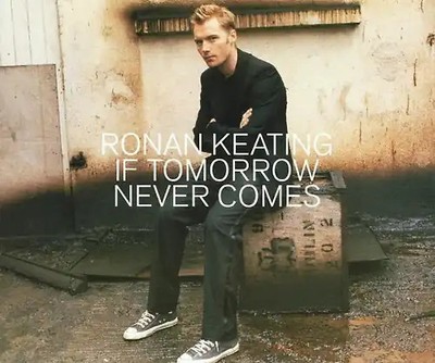 Ronan Keating - If Tomorrow Never Comes Ltd.ed ZUSTAND SEHR GUT