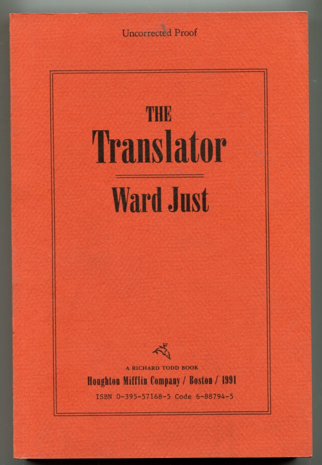 The Translator / Ward Just ~ UNCORRECTED PRF in PB ~ AS NEW