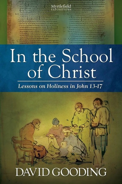 In The School Of Christ David Gooding Taschenbuch Kartoniert / Broschiert 2013-image