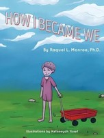 Raquel L Monroe | How I Became We | Buch | Englisch (2016) | Gebunden