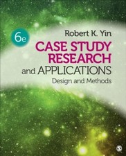 Robert K. Yin Case Study Research and Applica...