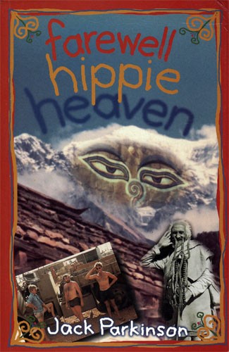 JACK PARKINSON - Farewell Hippie Heaven (Large Paperback) - Picture 1 of 1