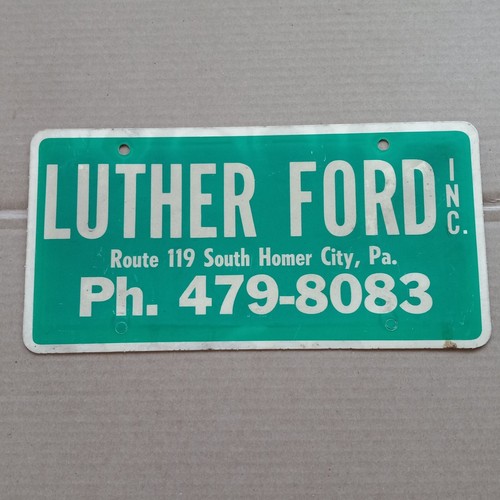 DEALERSHIP LICENSE PLATE (plastic) LUTHER FORD Inc. South Homer City