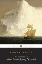 The Narrative of Arthur Gordon Pym of Nantucket (Penguin Classics) - GOOD
