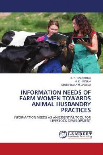 Thumbnail - Information Needs Of Farm Women Towards Animal Husbandry Practices