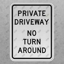 Private Driveway Safety Sign No Turn Around Essential for Property 750553
