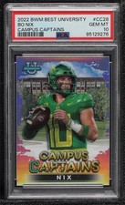 2022-23 Bowman U Campus Captains Bo Nix #CC-28 PSA 10 GEM MT 0ma6