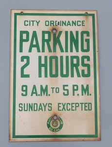 Vintage Porcelain Auto Club So Cal 2 hour Parking