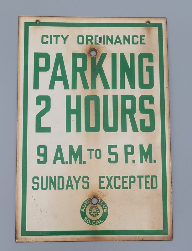 Vintage Porcelain Auto Club So Cal 2 hour Parking