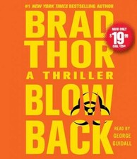 Blowback: A Thriller (The Scot Harvath - Audio CD, by Thor Brad - Very Good