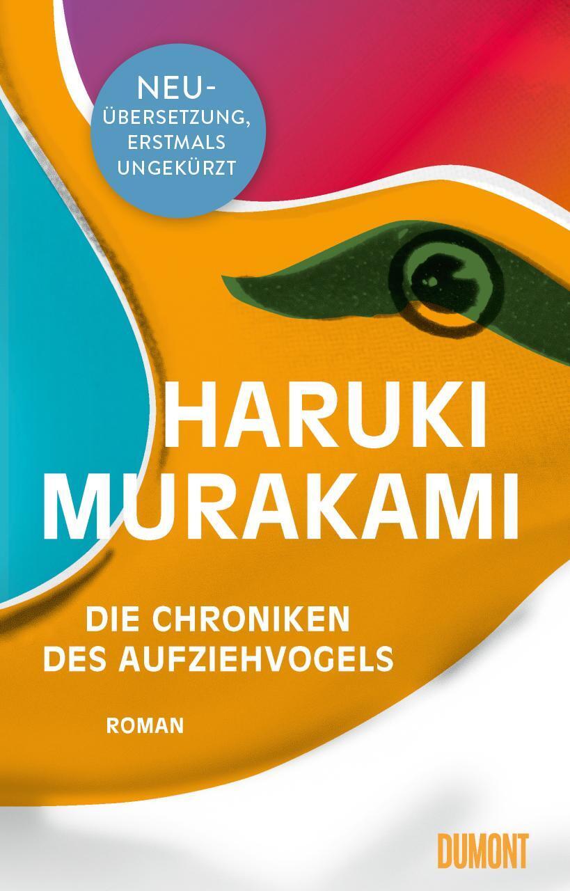 Thumbnail - Die Chroniken Des Aufziehvogels | Roman | Haruki Murakami | Buch |