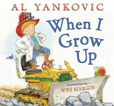 When I Grow Up - Hardcover By Yankovic, Al - VERY GOOD