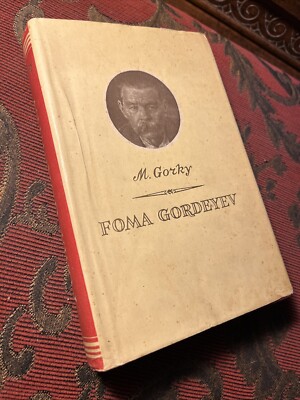 Foma Gordeyev By M Gorky Illustrated