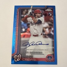 2025 Topps Chrome Update Dylan Crews True Blue Rookie Refractor Auto /150 RC