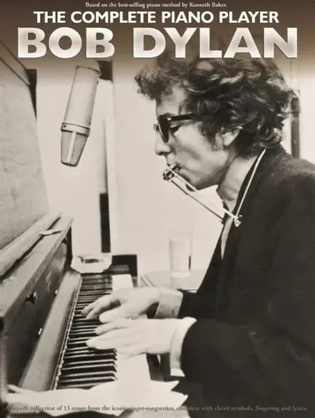 The Complete Piano Player: Bob Dylan | Bob Dylan | Englisch | Taschenbuch | 2015-image