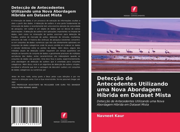 DetecçãO De Antecedentes Utilizando Uma Nova Abordagem HíBrida Em Dataset Mista-image