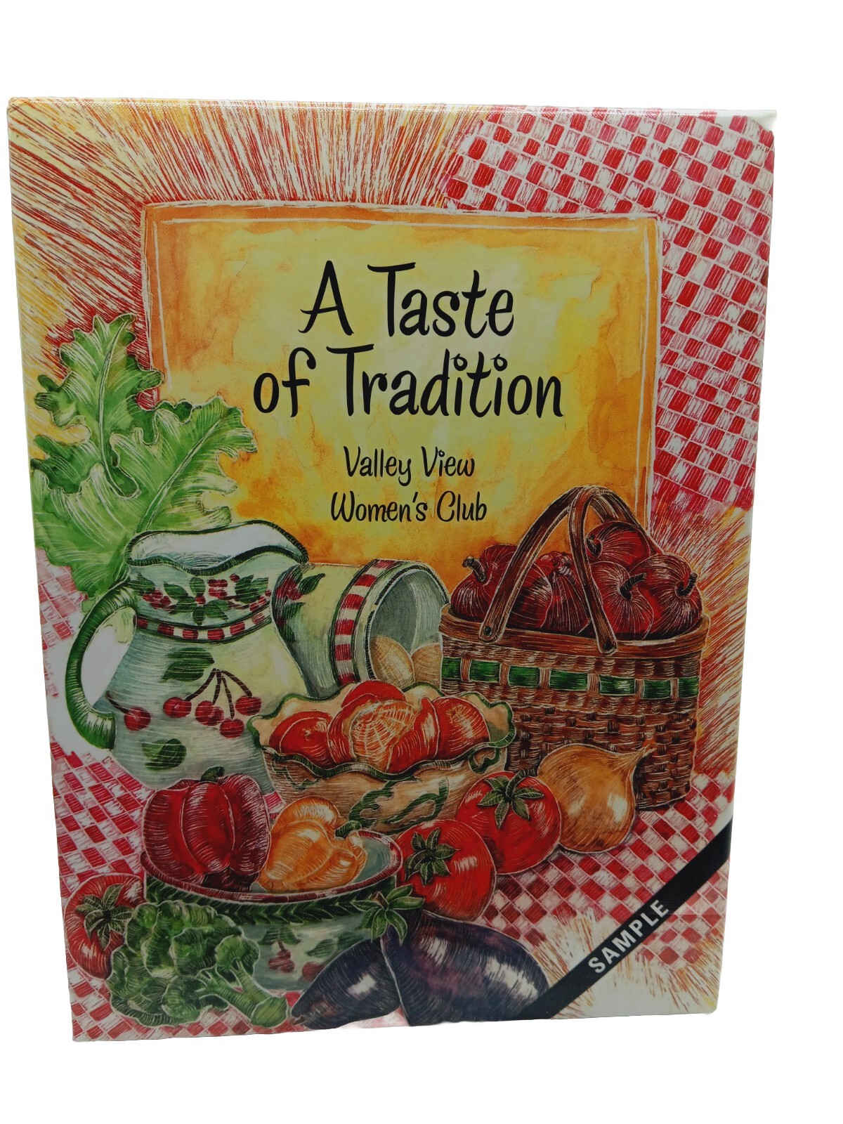 Valley View Women’s Club A Taste Of Tradition Cookbook Sample Cookbook 2006