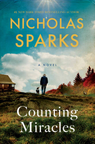 Counting Miracles: A Novel - Hardcover By Sparks, Nicholas - GOOD
