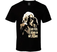 Will Ferrell east bound and down funny plums quote tv t shirt