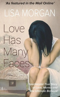 Lisa Morgan | Love Has Many Faces | Taschenbuch | Englisch (2016) | Lisa Morgan