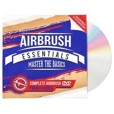 Airbrush Essentials - Master the Basics - Beginner's Guide DVD Tips Techniques