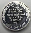 1/10 oz .999 Silver Round "Kindness" R55