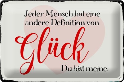 Schild Blech 30x20cm - Made in Germany - Spruch jeder Mensch Glück du bist meine
