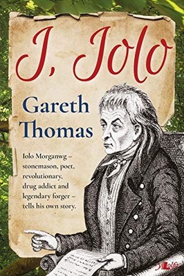 I, Iolo -  NEW Gareth Thomas 2018