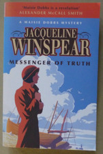 Jacqueline Winspear Messenger of Truth: Maisie Dobbs Mystery 4, Paperback, 2007