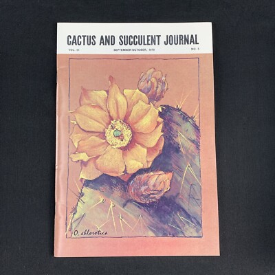 Cactus And Succulent Journal September October 1979 Vol. 51 No. 5